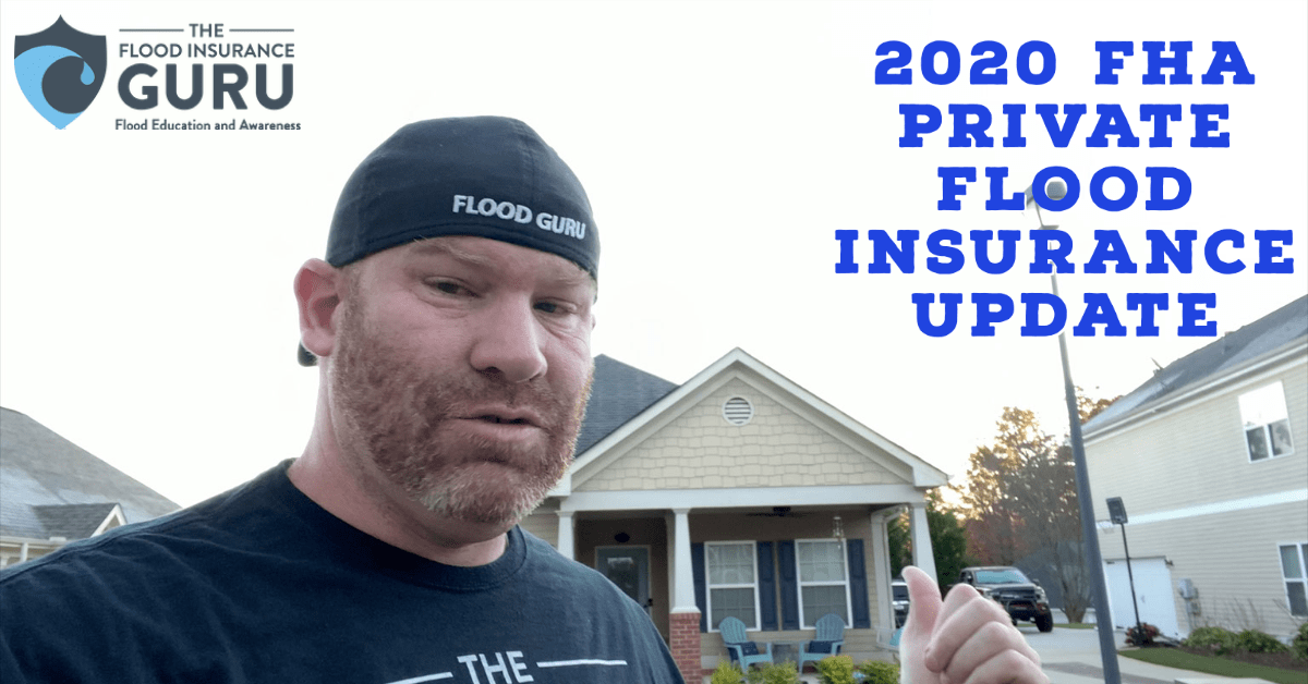 Flood Insurance Guru Podcast Episode 277 2020 FHA Private